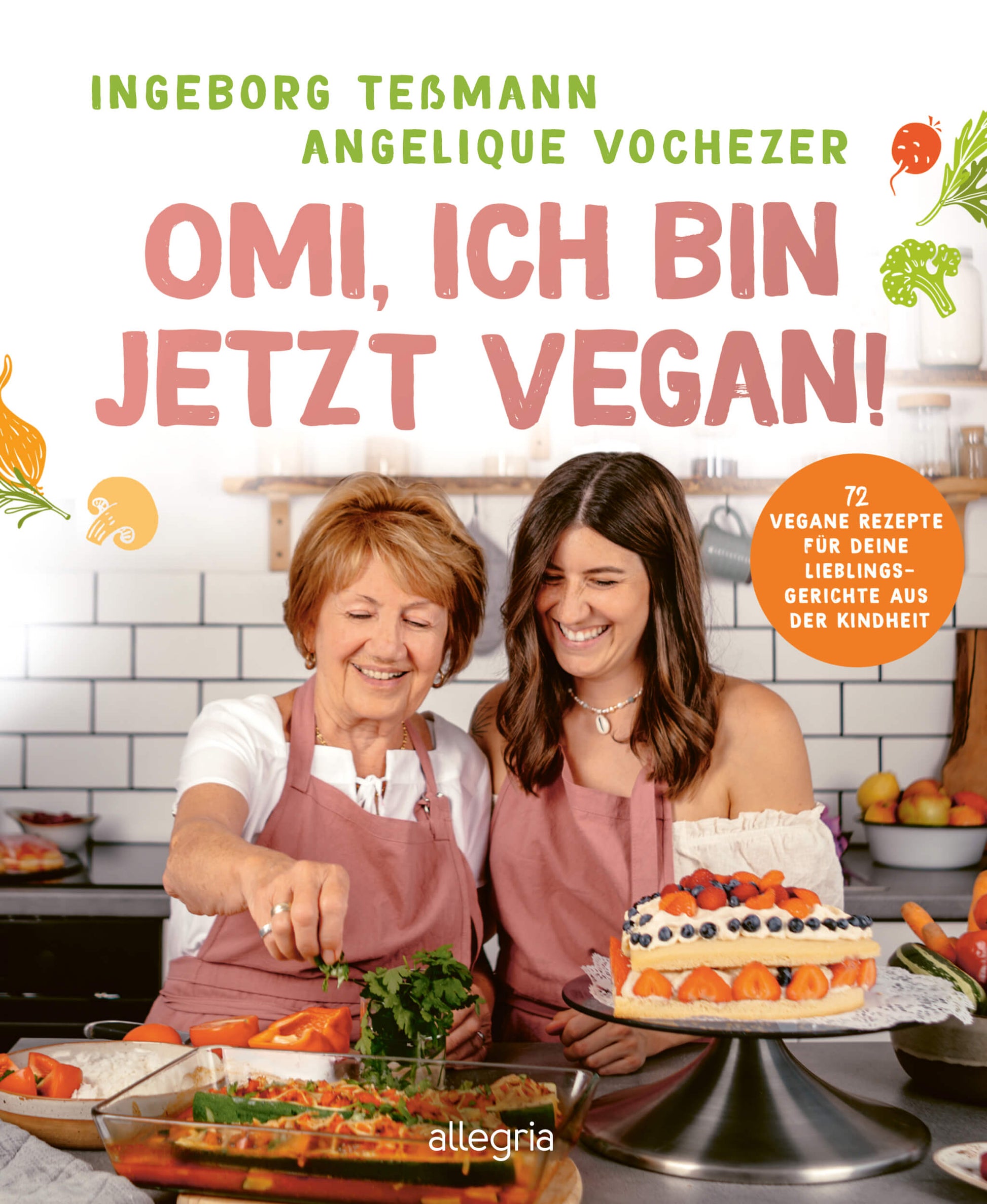 Omi, ich bin jetzt Vegan! - Kochbuch - Kochbuch - MARKTSAM